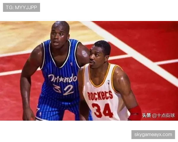 哈基姆·奥拉朱旺内线低位单打效率领先阿卜杜尔-贾巴尔